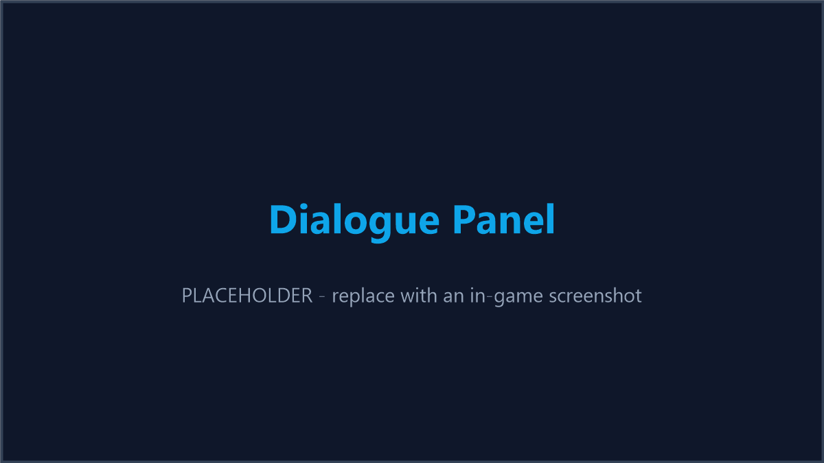 An in-game NPC dialogue panel, showing the NPC's line and 2-3 colored/styled option buttons (accept in green, a neutral option in steel).